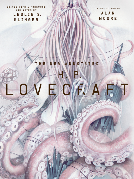 Title details for The New Annotated H. P. Lovecraft (The Annotated Books) by H.P. Lovecraft - Wait list